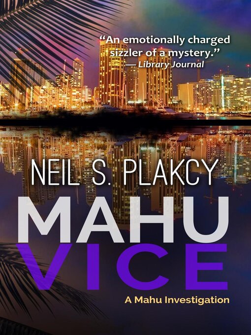 Title details for Mahu Vice by Neil S. Plakcy - Wait list